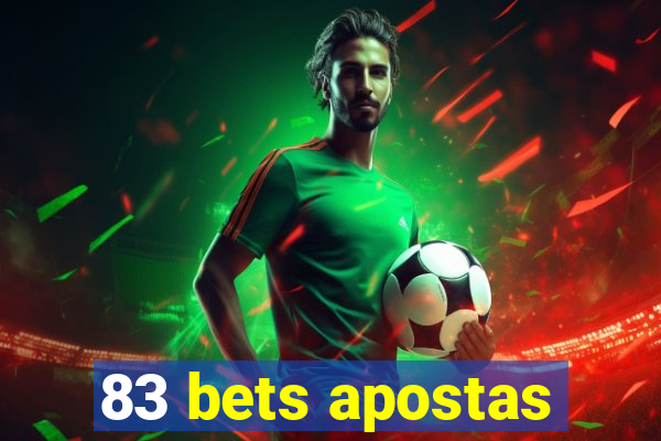 83 bets apostas